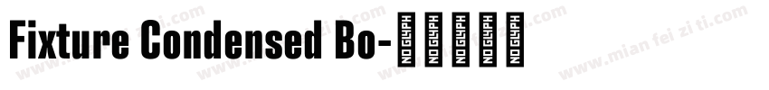 Fixture Condensed Bo字体转换